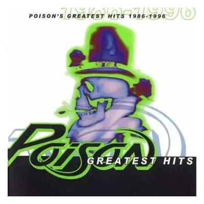 CD Poison: Poison's Greatest Hits 1986-1996