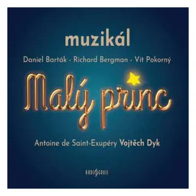 2CD Various: Barták, Bergman, Pokorný: Malý princ.