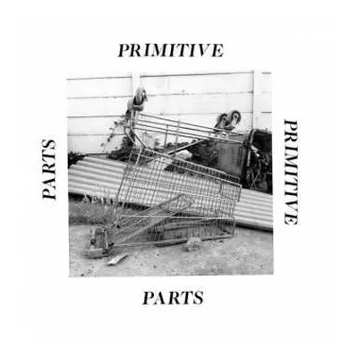 LP Primitive Parts: Parts Primitive