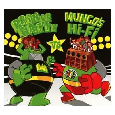 CD Mungo's Hi-Fi: Prince Fatty VS. Mungo's Hi-Fi