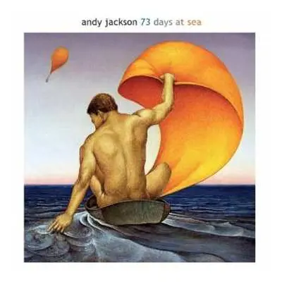 CD/DVD Andy Jackson: 73 Days At Sea