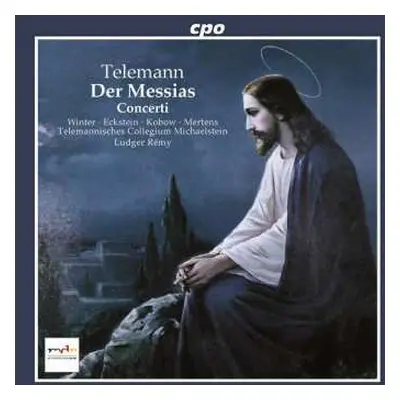 CD Georg Philipp Telemann: Der Messias. Concerti