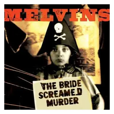 CD Melvins: The Bride Screamed Murder