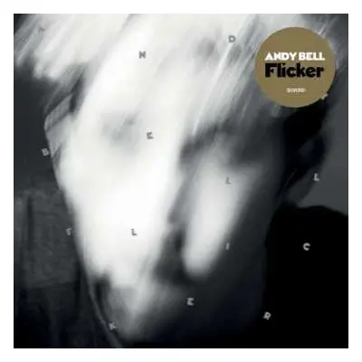 CD Andy Bell: Flicker