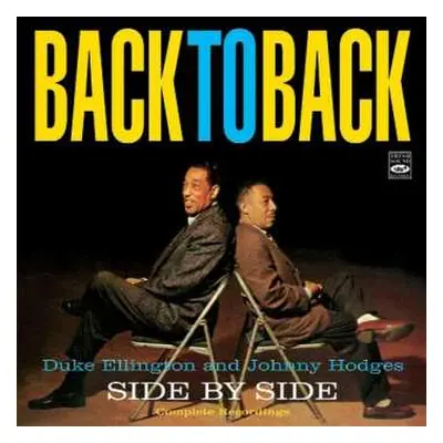 CD Duke Ellington & Johnny Hodges: Back To Back: Complete Recordings