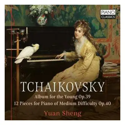 CD Yuan Sheng: 12 Klavierstücke Mittlerer Schwierigkeit Op.40