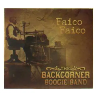 CD The Backcorner Boogie Band: Faico Faico