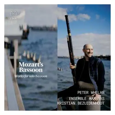 CD Wolfgang Amadeus Mozart: Mozart's Bassoon: Works For Solo Bassoon