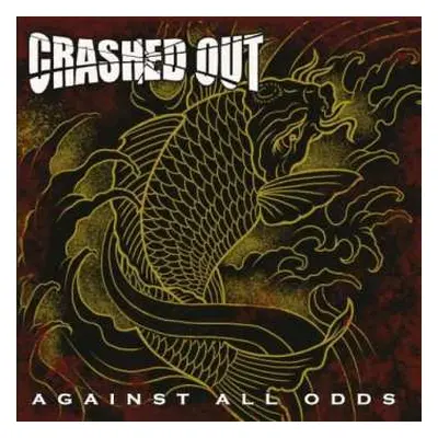 LP Crashed Out: Against All Odds