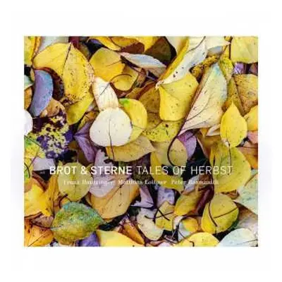 CD Brot & Sterne: Tales Of Herbst