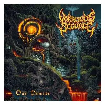 LP Voracious Scourge: Our Demise LTD