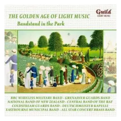 CD Emil Waldteufel: Golden Age Of Light Music:bandstand In The Park