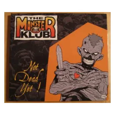 CD The Monster Klub: Not Dead Yet