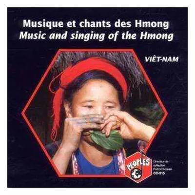 CD Hmong: Musique Et Chants Des Hmong