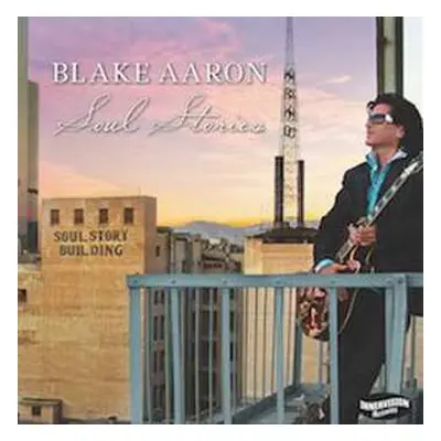 CD Blake Aaron: Soul Stories