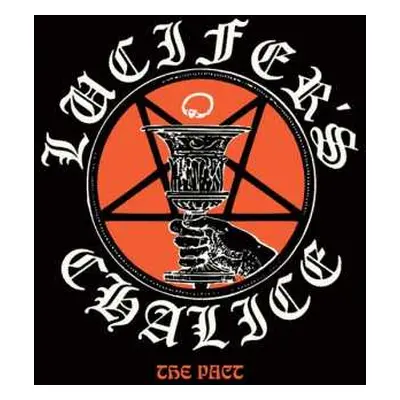 CD Lucifer's Chalice: The Pact