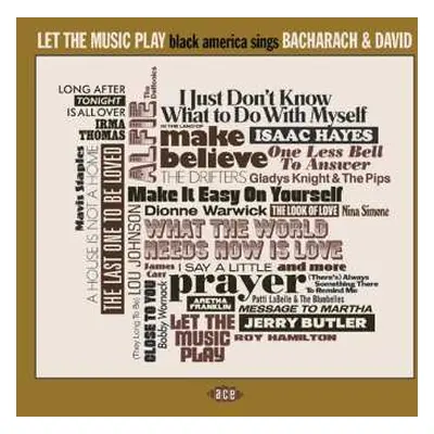 CD Various: Let The Music Play (Black America Sings Bacharach & David)