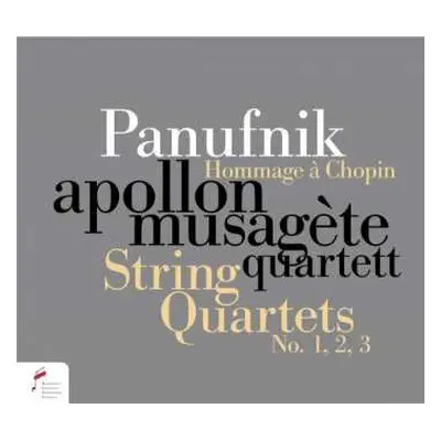 CD Andrzej Panufnik: Streichquartette Nr.1-3