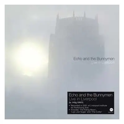 2LP Echo & The Bunnymen: Live In Liverpool