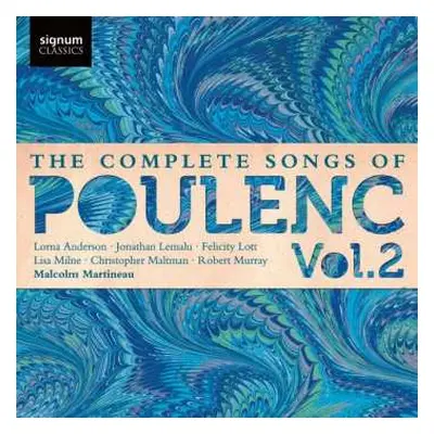 CD Jonathan Lemalu: The Complete Songs of Poulenc Vol. 2