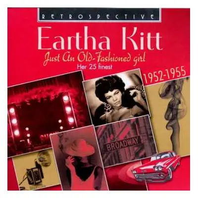 CD Eartha Kitt: Just An Old-Fashioned Girl