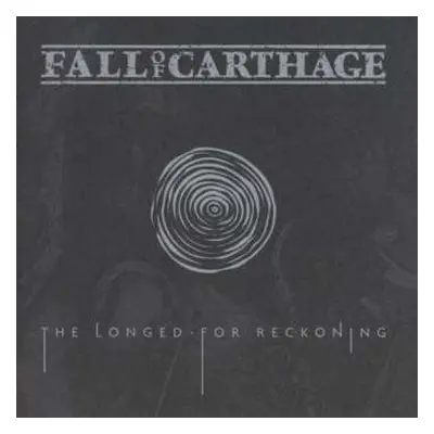 CD Fall Of Carthage: The Longed-For Reckoning