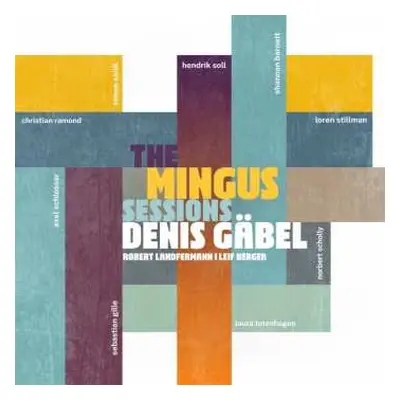 CD Denis Gäbel: The Mingus Sessions