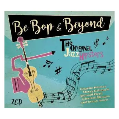 2CD Various: Bebop & Beyond