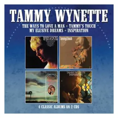 2CD Tammy Wynette: The Ways To Love A Man + Tammy's Touch + My Elusive Dreams + Inspiration