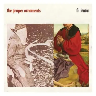 LP The Proper Ornaments: 6 Lenins