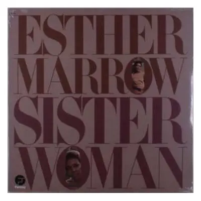 LP Esther Marrow: Sister Woman