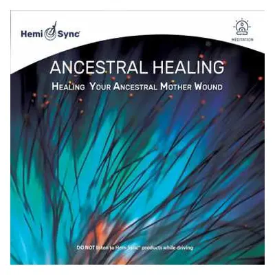 2CD Lotte -dr- Valentin: Ancestral Healing: Healing Your Ancestral Mother Wound