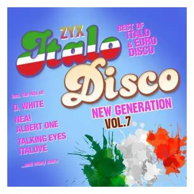 2CD Various: ZYX Italo Disco New Generation Vol. 7