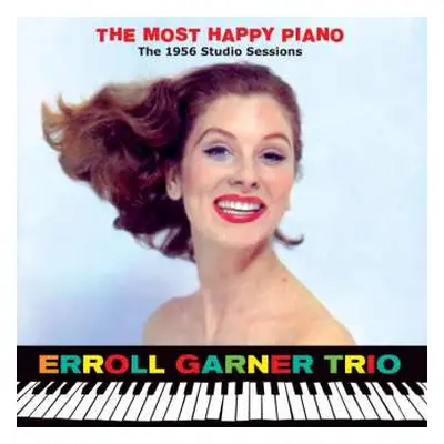 2CD Erroll Garner Trio: The Most Happy Piano (The 1956 Studio Sessions)