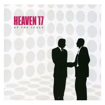 CD/DVD Heaven 17: At The Scala