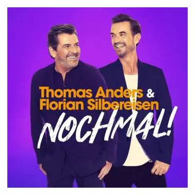 CD Thomas Anders & Florian Silbereisen: Nochmal!