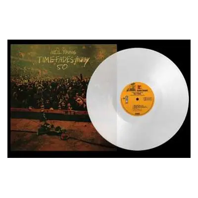 LP Neil Young: Time Fades Away (50th Anniversary Edition) (clear Vinyl)