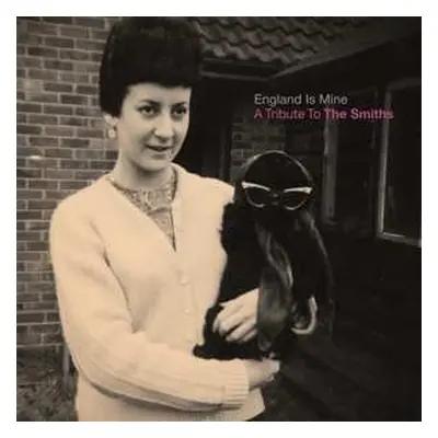 LP Various: England Is Mine: A Tribute To The Smiths CLR