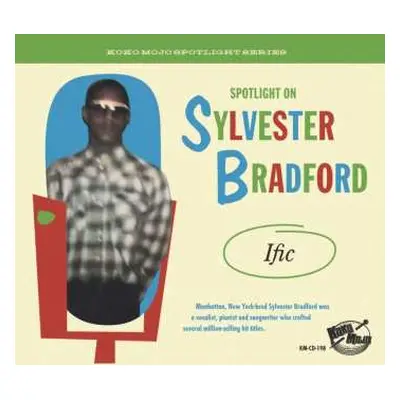 CD Various: Spotlight On Sylvester Bradford (Ific)