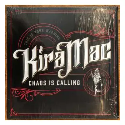 LP Kira Mac: Chaos is Calling