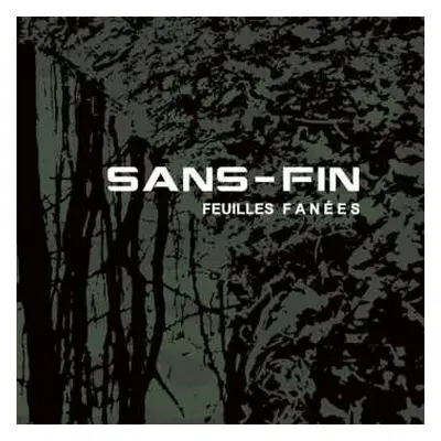 CD Sans-Fin: Feuilles Fanees