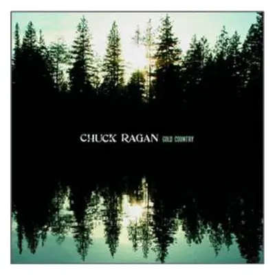 CD Chuck Ragan: Gold Country