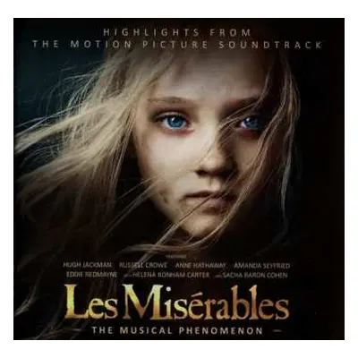 CD Various: Les Misérables (Highlights From The Original Motion Picture Soundtrack)