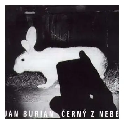 CD Jan Burian: Černý Z Nebe