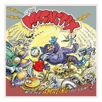 LP The Magnetix: With Their Amazing First Album!