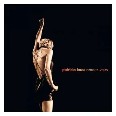 2CD Patricia Kaas: Rendez-vous