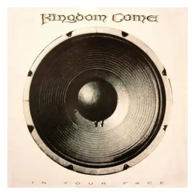 CD Kingdom Come: In Your Face