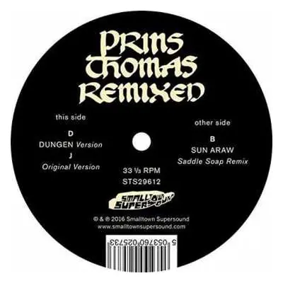 LP Prins Thomas: Principe Del Norte - Dungen / Sun Araw Remixes