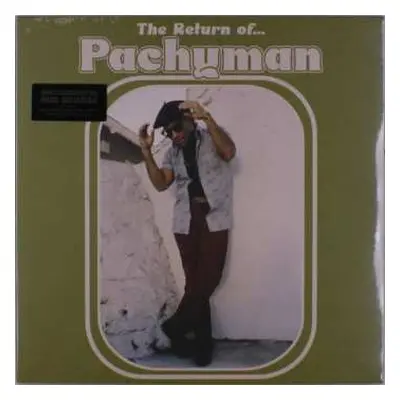 LP Pachyman: The Return Of...