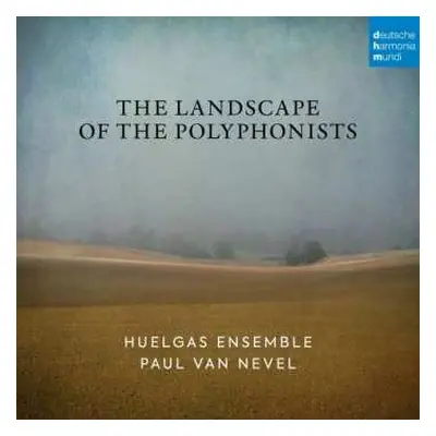 2CD Huelgas-Ensemble: The Landscape Of The Polyphonists